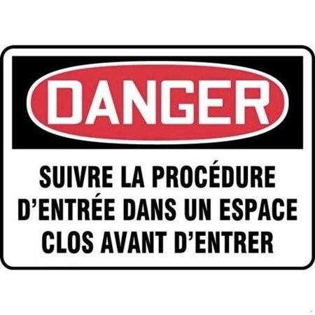 Accuform OSHA DANGER SAFETY SIGN FOLLOW FRMCSP012XV FRMCSP012XV